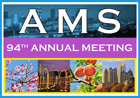 94th Annual American Meteorological Society Meeting, February 2-6, 2014
